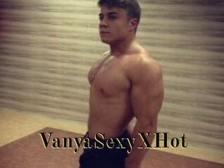 Vanya_SexyXHot