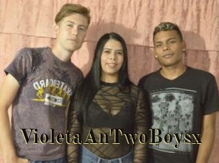 VioletaAnTwoBoysx