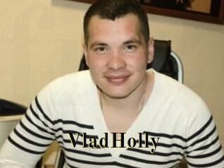 VladHolly