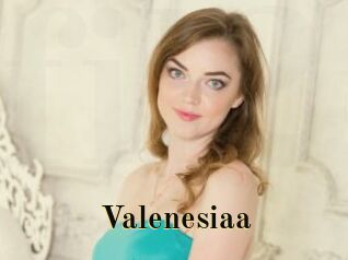 Valenesiaa