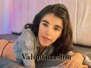 Valentinaslim