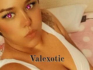 Valexotic