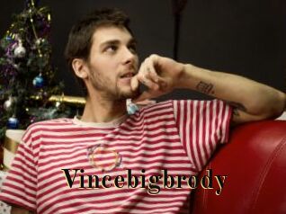 Vincebigbrody