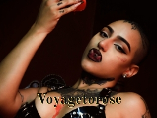 Voyagetorose