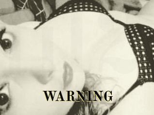 WARNING