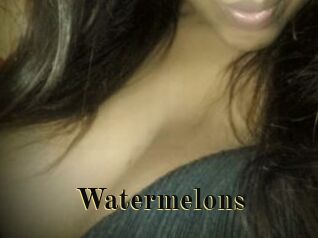 Watermelons