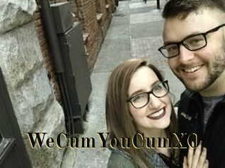 WeCumYouCumXO