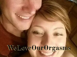 WeLoveOurOrgasms