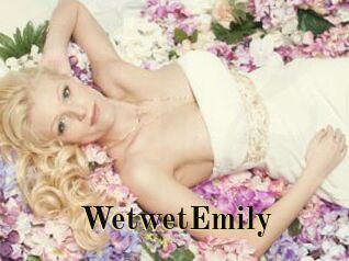 WetwetEmily