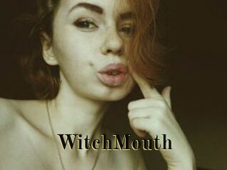 WitchMouth