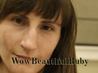 Wow_Beautiful_Ruby