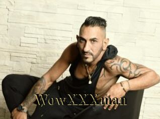 WowXXXman