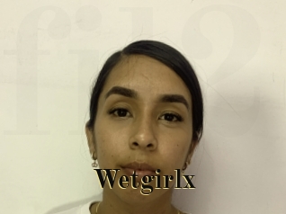 Wetgirlx