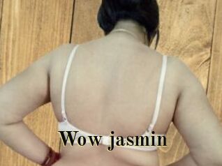 Wow_jasmin