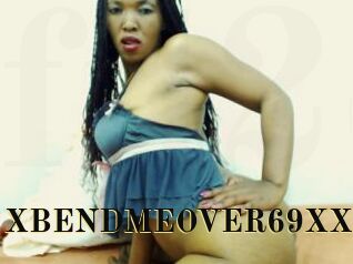 XBENDMEOVER69XX