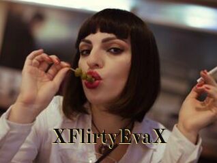 XFlirtyEvaX