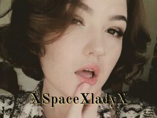 XSpaceXladyX