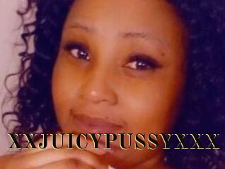 XXJUICYPUSSYXXX