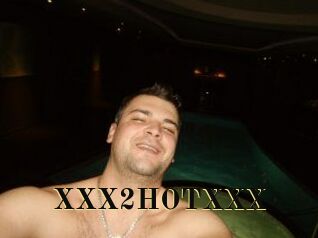 XXX2HOTXXX