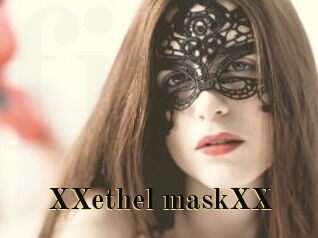 XXethel_maskXX