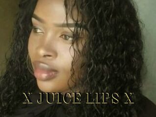 X_JUICE_LIPS_X