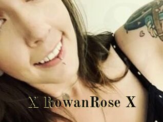 X_RowanRose_X