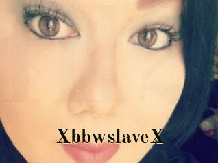 XbbwslaveX