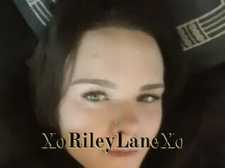 XoRileyLaneXo