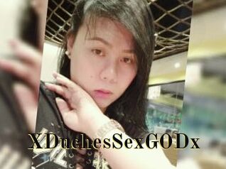 XDuchesSexGODx