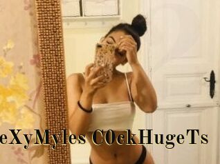 XSeXyMyles_C0ckHugeTs