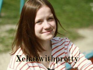 Xchatwithpretty