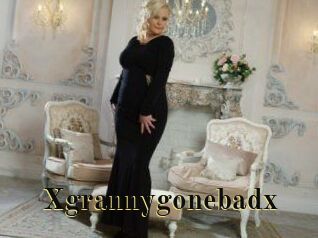 Xgrannygonebadx