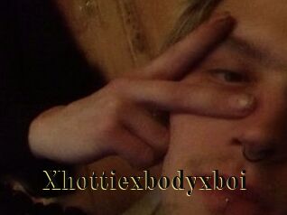 Xhottiexbodyxboi