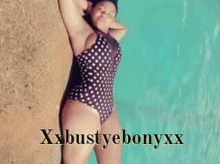 Xxbustyebonyxx