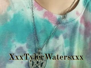 XxxTylerWatersxxx