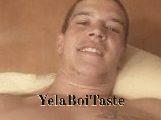 YelaBoiTaste