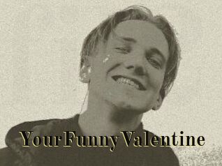 YourFunnyValentine