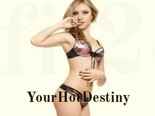 YourHotDestiny