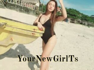 YourNewGirlTs