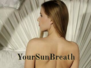 YourSunBreath