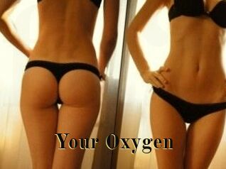 Your_Oxygen
