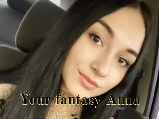 Your_fantasy_Anna