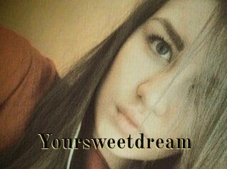 Your_sweet_dream_