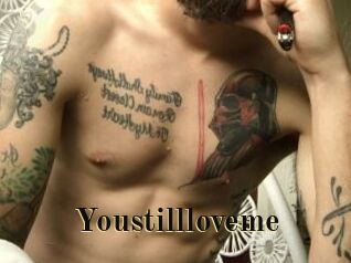 Youstillloveme