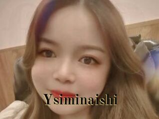 Ysiminaishi