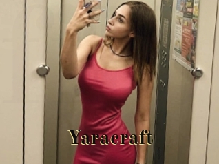 Yaracraft