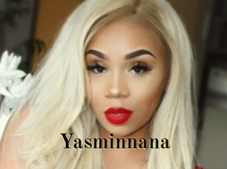Yasminnana