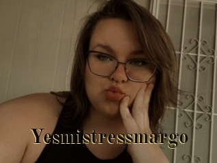 Yesmistressmargo