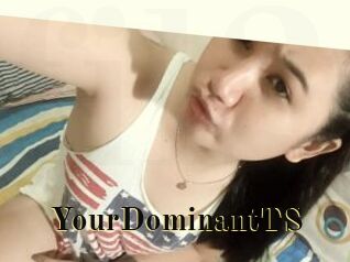 YourDominantTS