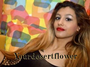 Yourdesertflower